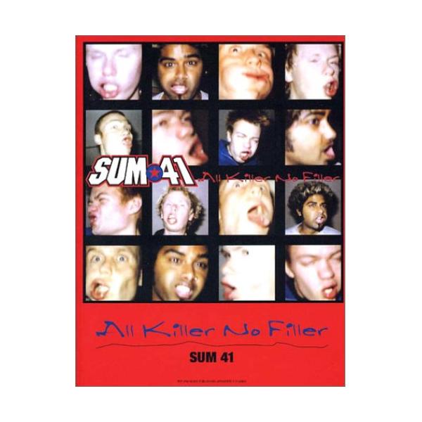(楽譜・書籍) SUM 41/オール・キラー・ノー・フィラー【お取り寄せ】