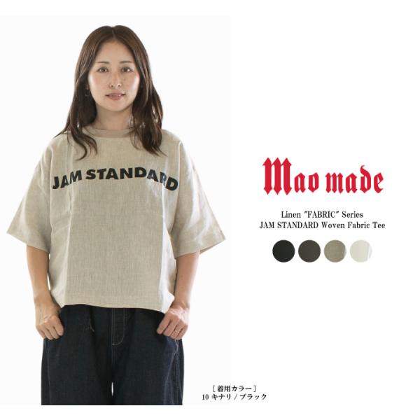 maomade マオメイド リネン”FABRIC”シリーズJAM STANDARD布帛TEE