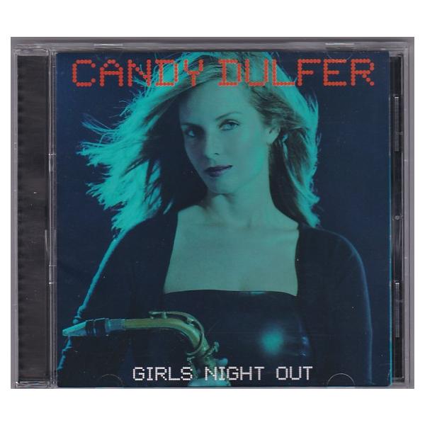 ★CD ガールズ・ナイト・アウト GIRLS NIGHT OUT 国内盤ボーナストラック収録 全14曲 *キャンディ・ダルファーCandy Dulfer