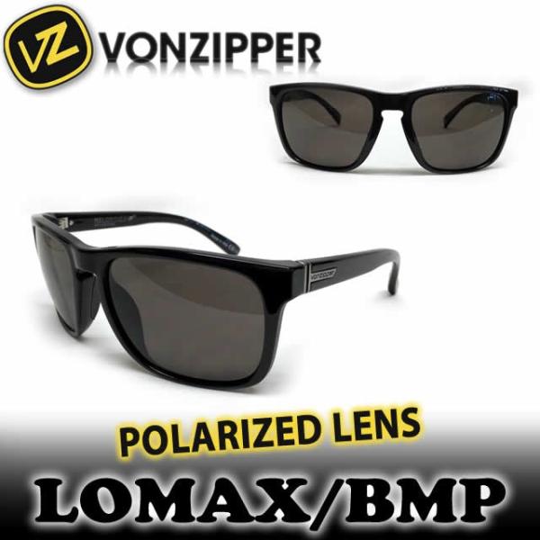 VONZIPPER/ボンジッパーサングラス/LOMAX-BMP 高機能VPM偏光 