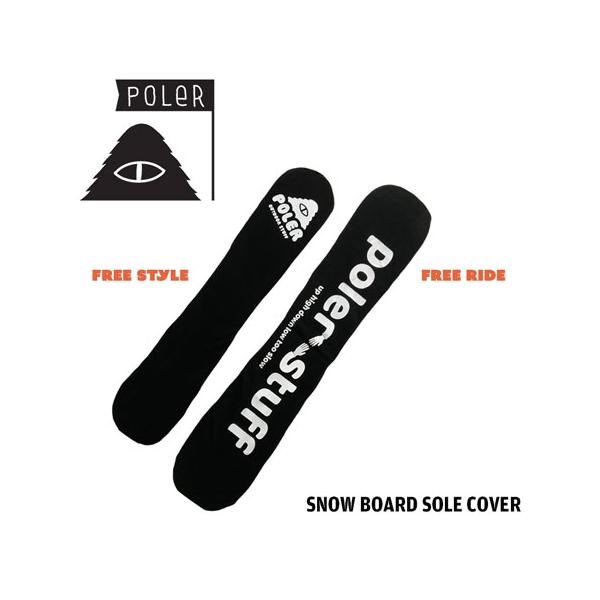 【正規代理店商品】●BRAND：POLER (ポーラー)●品 番：243mcv0140●品 名：SNOW BOARD SOLE COVER●カラー：ブラック●素材：フリース●サイズ：（FREESTYLE）140〜160cm（FREERIDE...