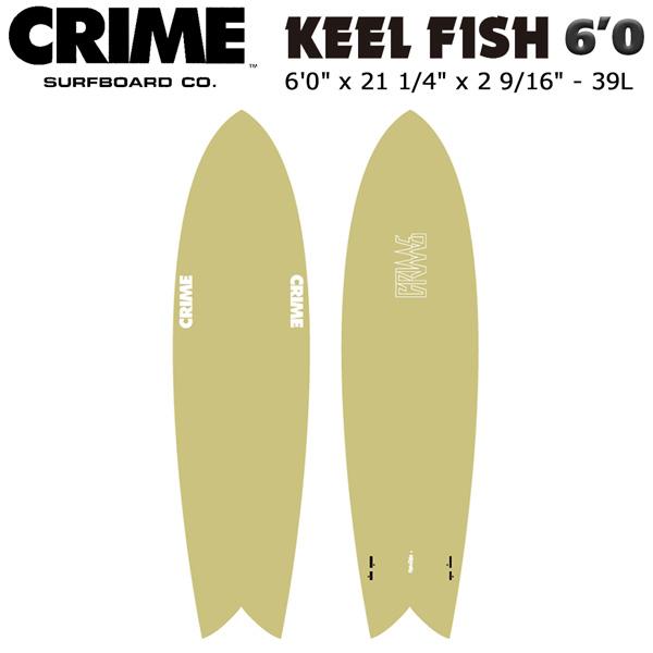 サーフボード ソフトボード クライム 24 CRIME KEEL FISH 6'0