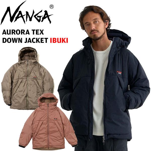 NANGA ナンガ AURORA TEX DOWN JACKET IBUKI オーロラテックス NANGA ナンガ AURORA TEX DOWN JACKET IBUKI オーロラテックス