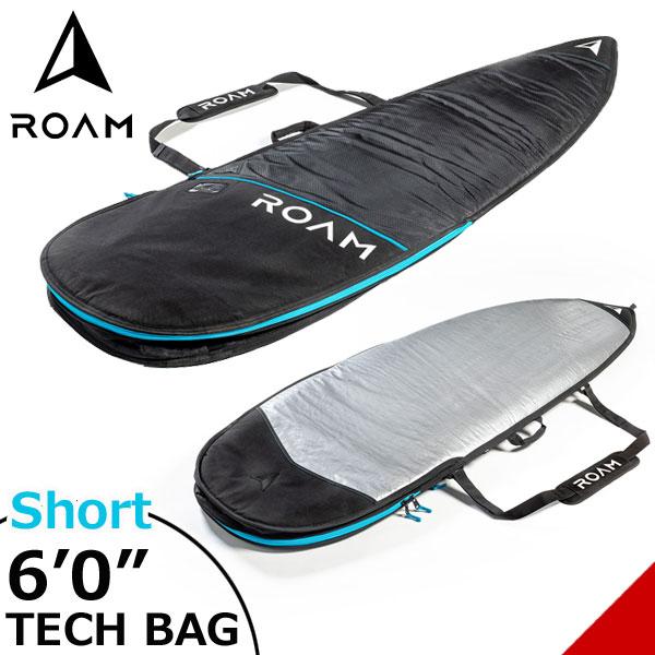 ROAM ローム SHORT TECH BAG 6’0サーフボード ショートボード ハードケース トリップ向け
