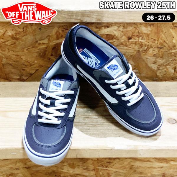 VANS バンズ ローリー SKATE ROWLEY 25TH NAVY/WHITE ジェフ
