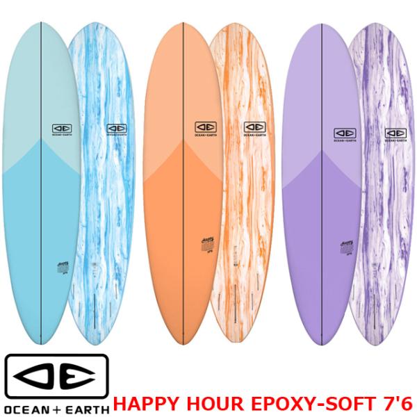 OCEAN&EARTH オーシャンアンドアース サーフボード HAPPY HOUR EPOXY  