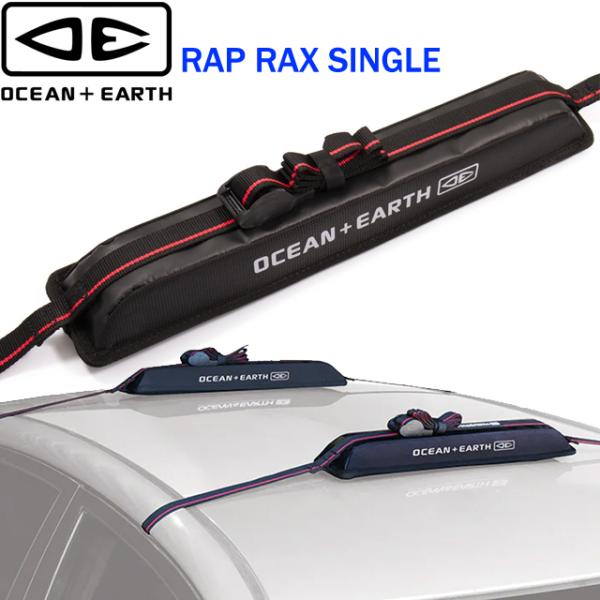 OCEAN＆EARTH（オーシャンアンドアース） OCEAN＆EARTH RAP RAX SINGLE