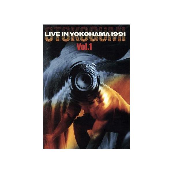 ◇オトコグミバンド/男闘呼組/LIVE IN YOKOHAMA 1991 Vol.1/BVB431018