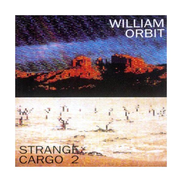 ◇ウィリアムオービット/WilliamOrbit/Strange Cargo 2/X213055