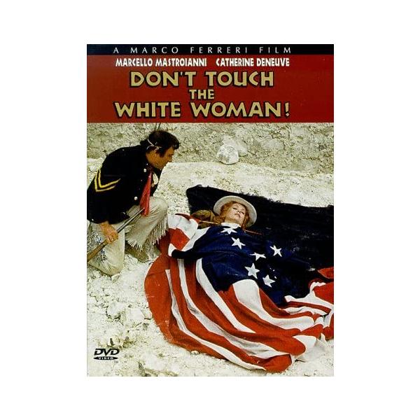 【中古】Don't Touch The White Woman! a1130【中古DVD】