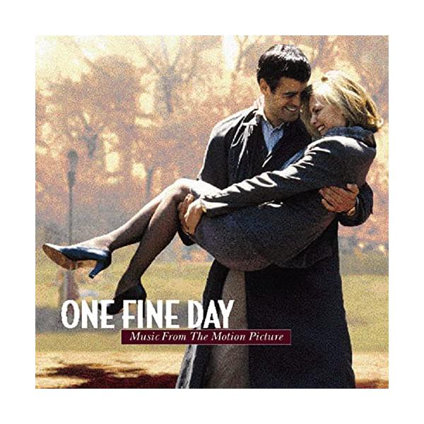 One Fine Day: Music From The Motion Picture／James Newton Howard