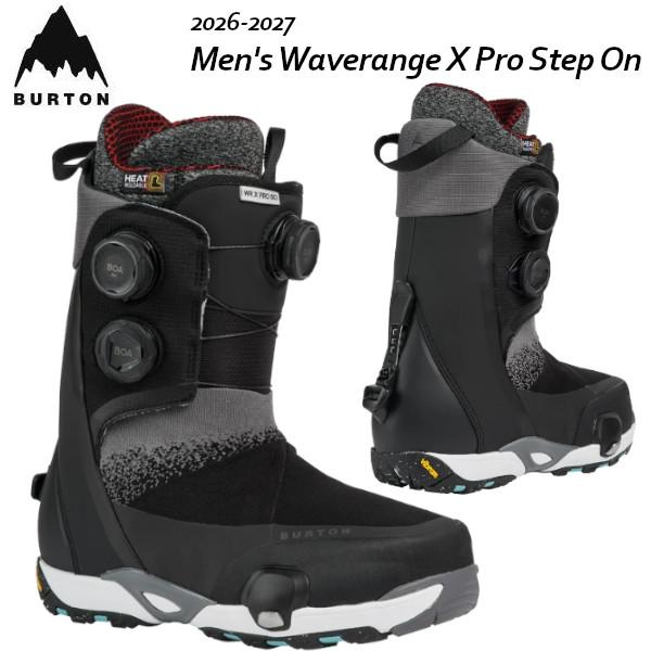 26-27 BURTON バートン メンズ Waverange X Pro Step On ウェイブレンジ エックス プロ ステップ オン スノーボード ブーツ 正規販売店 SNOWBOARD 2026-2027