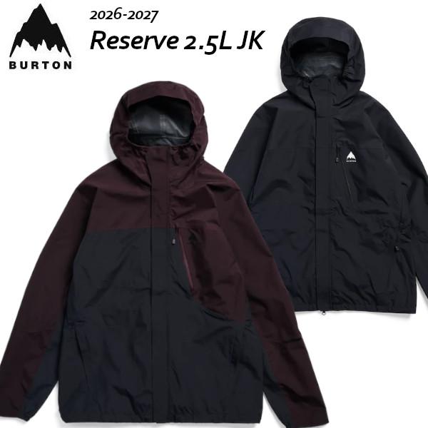 26-27 BURTON バートン メンズ Burton Reserve 2.5L Jacket リザーブ 2.5L ジャケット 軽量 パッカブル スノーボード ウエア SNOWBOARD 正規販売店 2026-2027