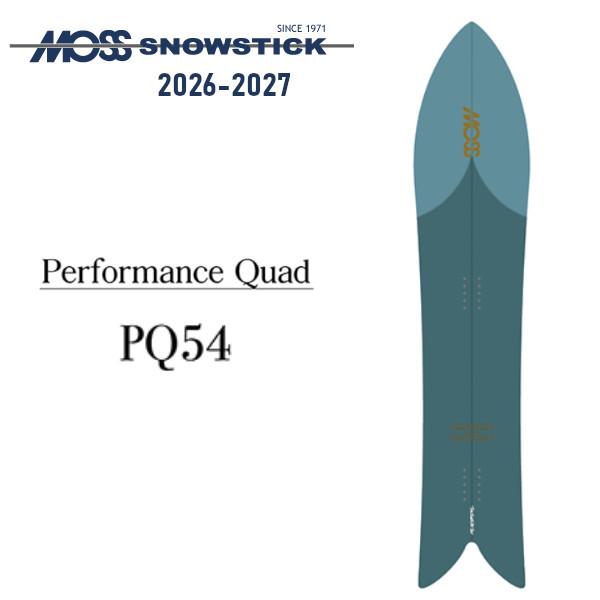 特典付き 26-27 MOSS SNOWSTICK モス スノースティック PQ 54 パウダー SNOWBOARD スノーボード 板 日本正規品 2026-2027 ご予約商品
