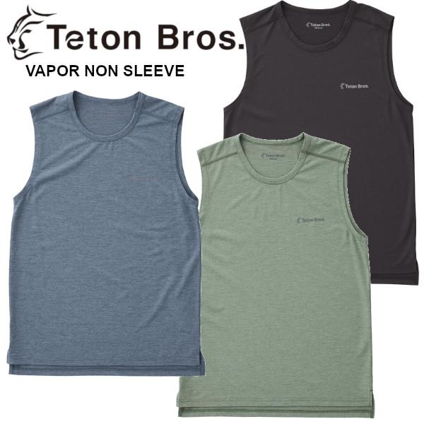 Teton Bros. Bros ティートン ブロス VAPOR NON SLEEVE ベイパー