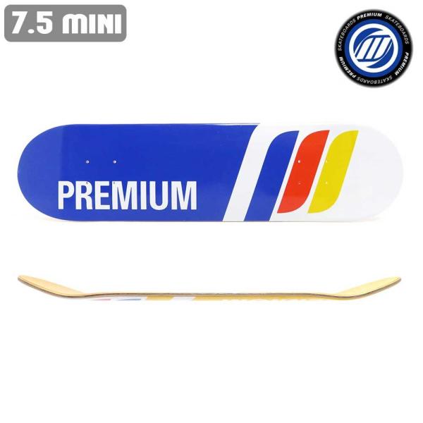 PREMIUM SKATEBOARDS 7.5 MINI ① スケボー デッキ PREMIUM（プレミアム）SKATEBOARDS 新入荷] 史上最高のあなたを