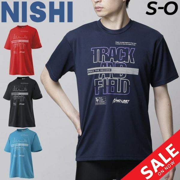 半袖 Tシャツ メンズ レディース ニシスポーツ NISHI スポーツウェア 速乾 陸上競技 ランニング ジョギング トレーニング 男女兼用 プリントT /2811A023