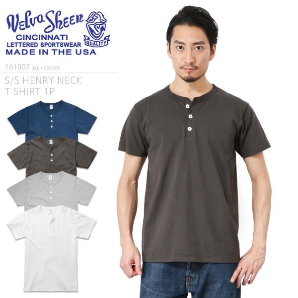 Velva Sheen ベルバシーン S/S ヘンリーネック Tシャツ 161007 MADE IN USA メンズ 半袖 カットソー 無地 アメリカ製 人気【T】