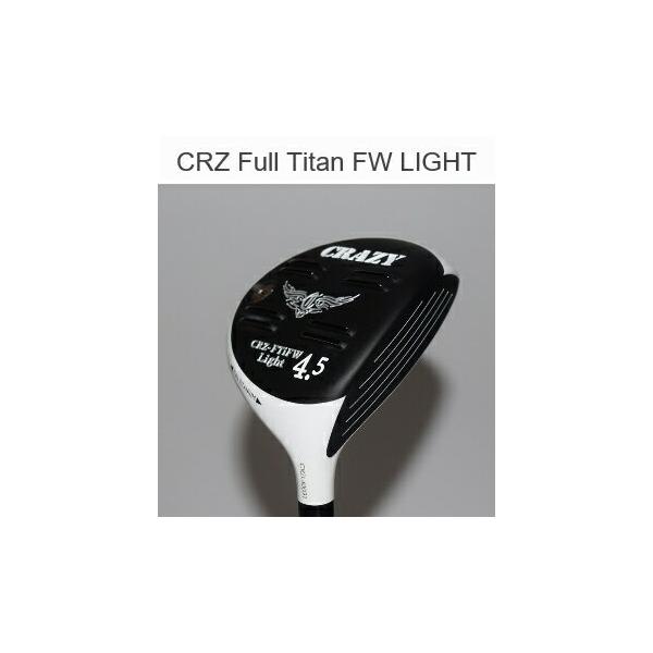 CRAZY クレイジー CRZ Full Titan Light FW フェアウェイウッド ヘッド
