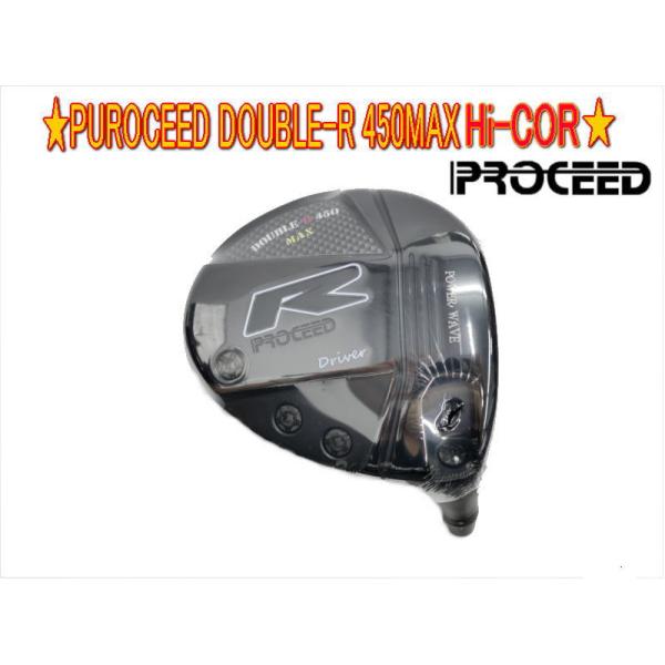PROCEED ドライバー ダブルR 450MAX Hi-COR 高反発モデル JUSTICK PROCEED DOUBLE-R 450MAX Hi-COR 高反発 ドライバー ジャ
