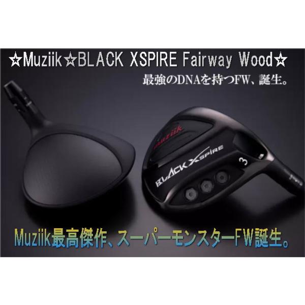muziik（ムジーク） Muziik BLACK XSPIRE Fairway Wood ブラックエク 