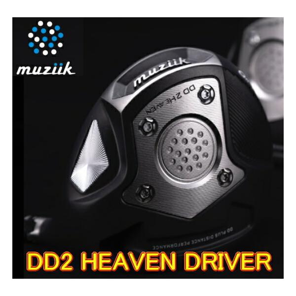 Muziik On The Screw DD2 HEAVEN ドライバー 【公式通販】