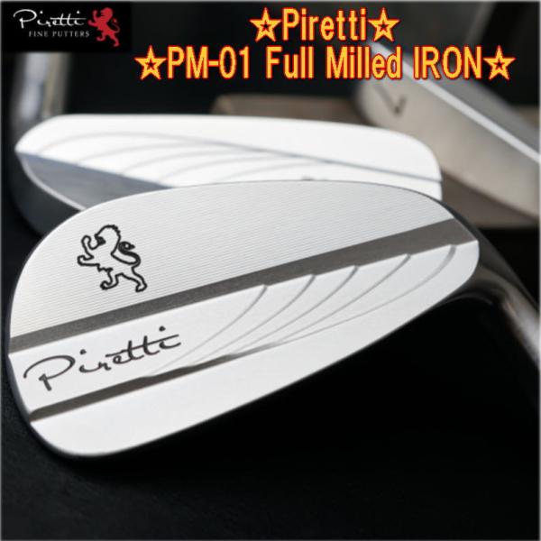 Piretti - ピレッティ PM-01 フルミルド マッスルバックアイアン 7本セット Piretti PM-01 Full Milled IRON ピレッティ フルミルド