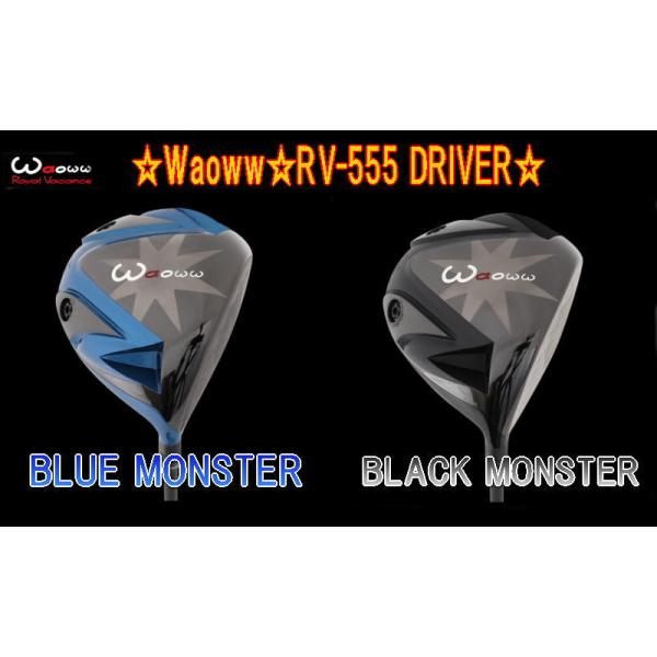 Waoww RV-555 DRIVER BLACK・BLUE MONSTER SERIES ワオ ブラック