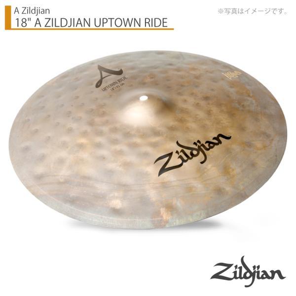 Zildjian(ジルジャン) 18" A ZILDJIAN UPTOWN RIDE アップタウンライド 18インチ【 6月26日時点メーカー在庫あり  クリーナー クロス 付 】