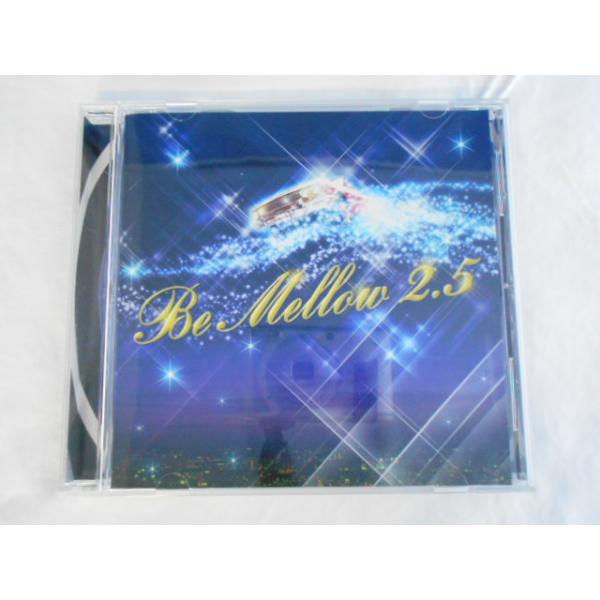 CD/DJ k-funk/Be Mellow 2.5 MIXED by DJ k-funk/中古/cd22626
