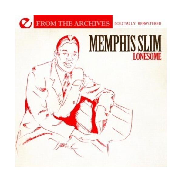 Memphis Slim - Lonesome: From the Archives CD アルバム 輸入盤