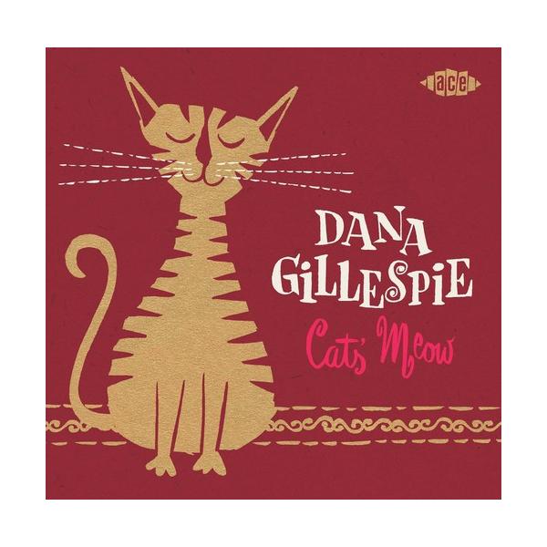 Dana Gillespie - Cats' Meow CD アルバム 輸入盤  :usae-0029667060226:ワールドディスクプレイスYahoo!店 - 通販 - Yahoo!ショッピング