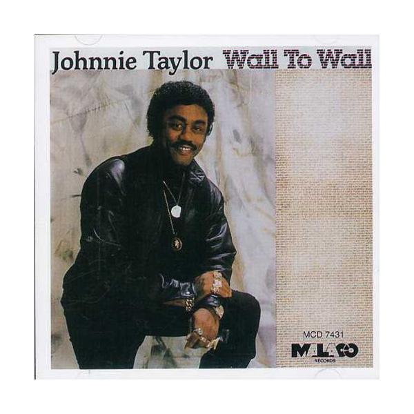 Johnnie Taylor - Wall to Wall CD アルバム 輸入盤