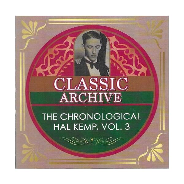Hal Kemp - Chronological Hal Kemp Volume 3 1929-1931 CD アルバム 輸入盤