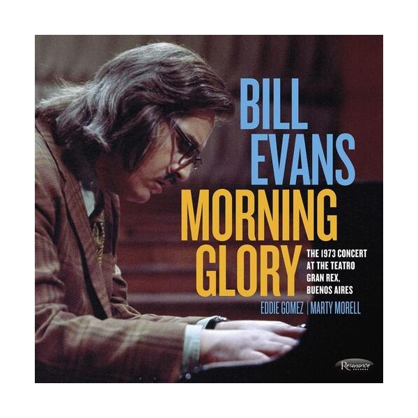 ビルエヴァンス Bill Evans - Morning Glory: The 1973 Concert At The Teatro Gran Rex, Buenos Aires CD アルバム 輸入盤
