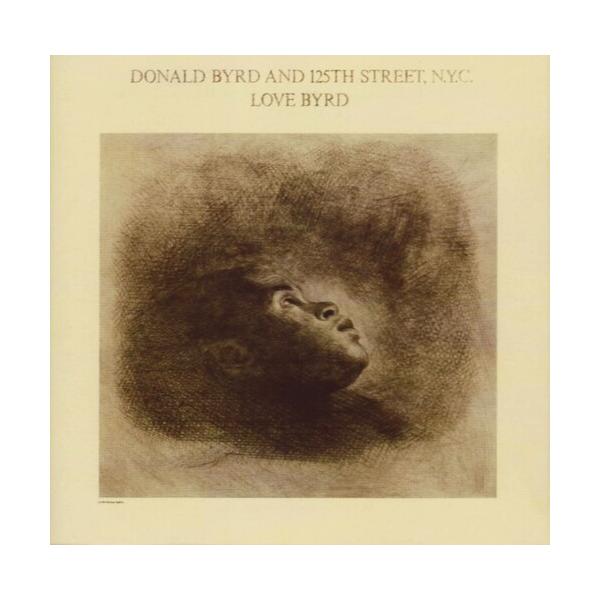 ドナルドバード Donald Byrd - Love Byrd CD アルバム 輸入盤