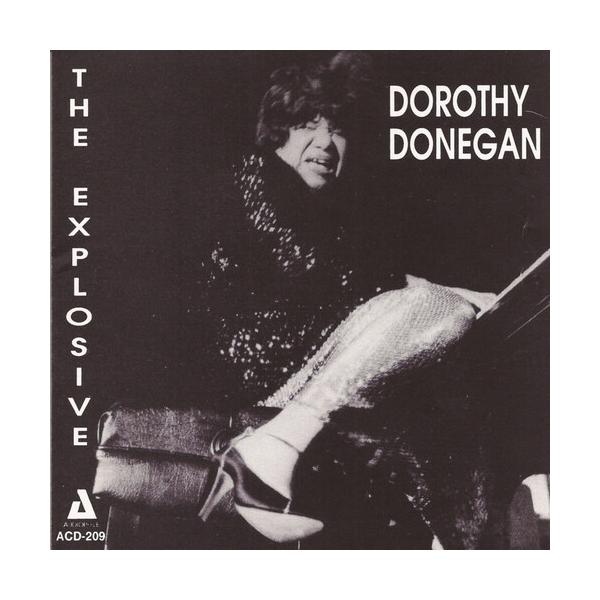 Dorothy Donegan - Explosive Dorothy Donegan CD アルバム 輸入盤
