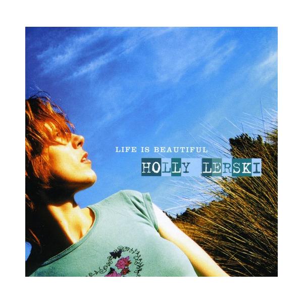Holly Lerski - Life Is Beautiful CD アルバム 輸入盤