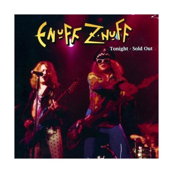 イナフズナフ Enuff Z Nuff - Tonight Sold Out (Remastered) (Digipack) (Limited Edition) CD アルバム 輸入盤
