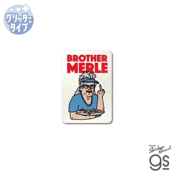 BROTHER MERLE グリッターミニステッカー WAITRESS ブラザーマール スケボー sk8 ファッション ストリート お洒落 gs 公式グッズ BRM030