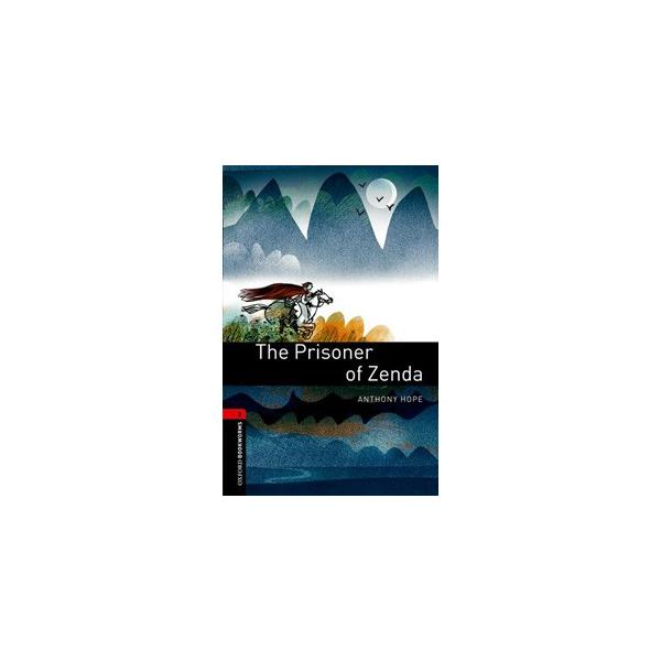 Oxford University Press Oxford Bookworms Library 3 The Prisoner of Zenda