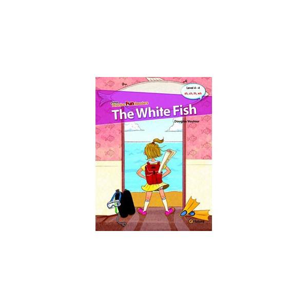 e-future Phonics Fun Readers Level 4 The White Fish