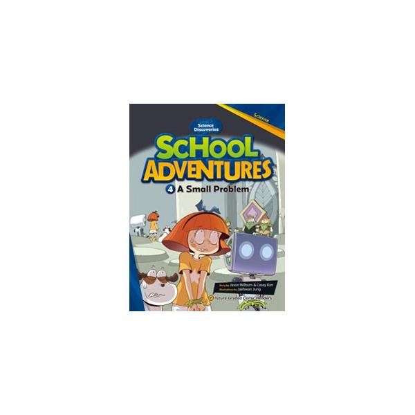e-future School Adventures Graded Comic Readers 3-4 : A Small Problem