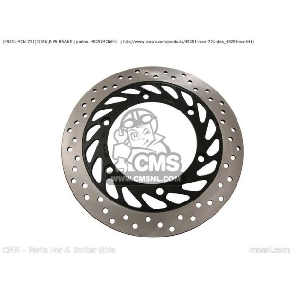 CMS V[GGX (45251-MCN-721) DISKCR FR BRAKE HONDA z_ u[LfBXN[^[ u[L