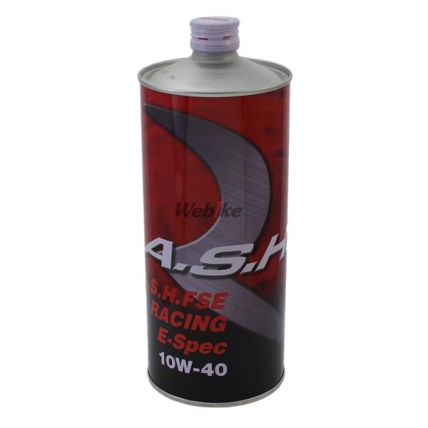 A.S.H OIL アッシュオイル FSE E-Spec RACING【10W-40】【4