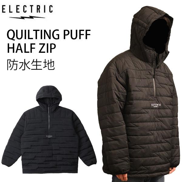 ELECTRIC（エレクトリック） パーカー 防水生地 QUILTING PUFF HALF