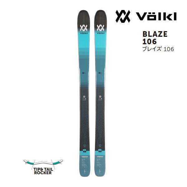 VOLKL フォルクル フリースタイルスキー BLAZE 106 ブレイズ (23 VOLKL フォルクル フリースタイルスキー BLAZE 106 ブレイズ (23