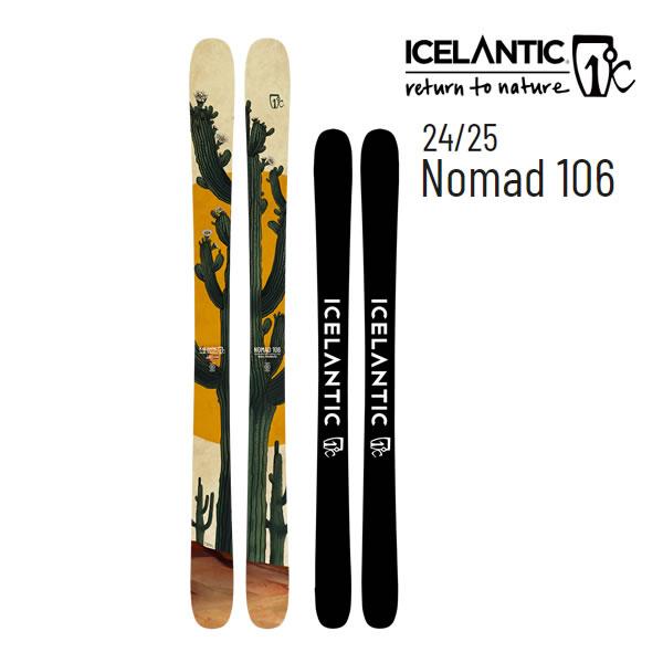 ICELANTIC アイスランティック スキー 2025 NOMAD 106 スキー板 ICELANTIC アイスランティック スキー 2025 NOMAD 106 スキー板