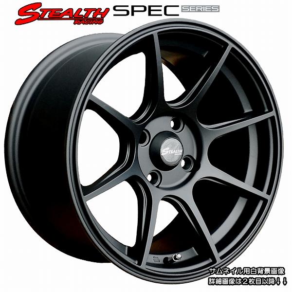 ステルスレーシング SPEC-01 15インチ 7J ＋20 PCD100 4穴 STEALTH Racing Spec-01 15x7.0J 前後オフセット違い +30/+20 PCD100