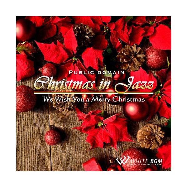 著作権フリーcd Bgm 店内 音楽 イベント 名曲 クリスマスinジャズ We Wish You A Merrychristmas 4040 Buyee Buyee Japanese Proxy Service Buy From Japan Bot Online